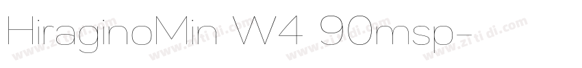HiraginoMin W4 90msp字体转换